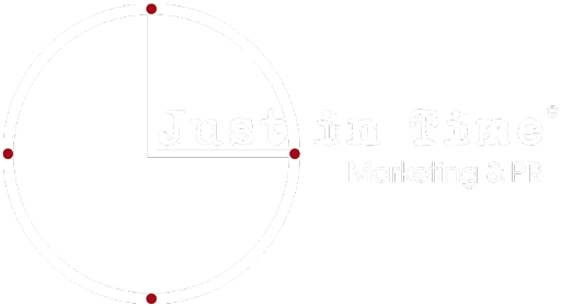 Just in Time Marketing & PR